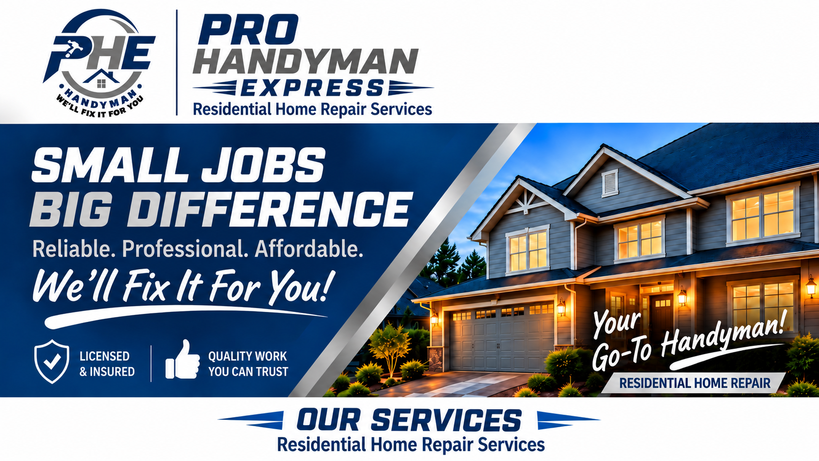 Pro Handyman Express — residential home repair services. We’ll fix it for you.